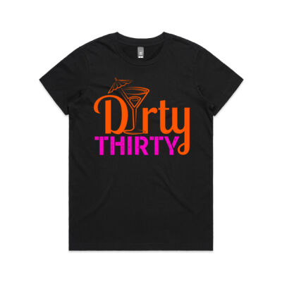 Dirty Thirty Tee Thumbnail