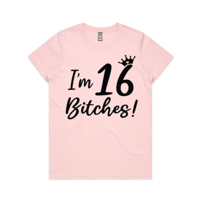 Birthday Tee 16 Bitches Thumbnail
