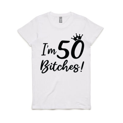Birthday Tee 50 Bitches Thumbnail